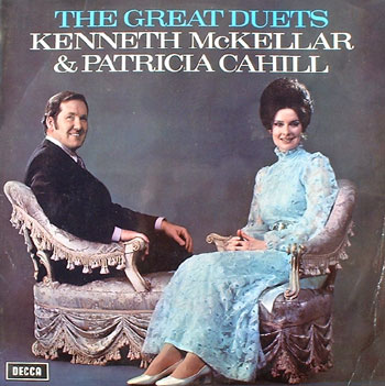 Kenneth McKellar & Patricia Cahill